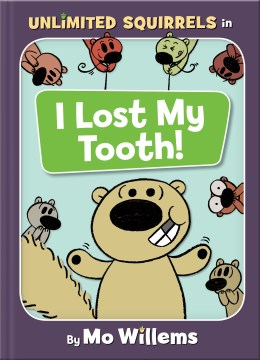 I Lost My Tooth!, reviewed by: Abigail
<br />